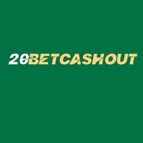 Logo da 20BETCASHOUT